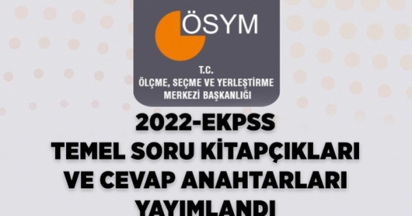 2022-EKPSS temel soru kitapçıkları ve cevap anahtarları yayımlandı