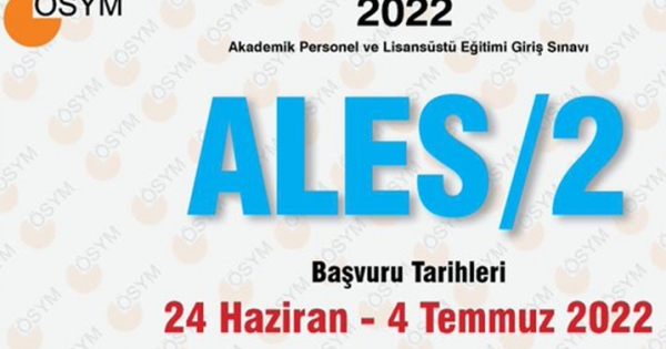 2022-ALES/2 başvuruları başladı