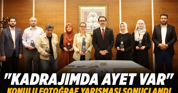 Kadrajımda Ayet Var konulu fotoğraf yarışması sonuçlandı