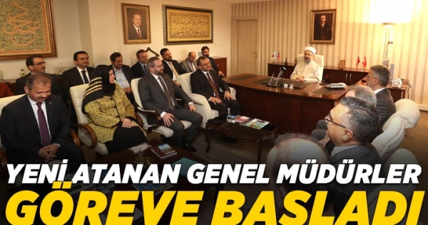 Yeni atanan Genel Müdürler göreve başladı