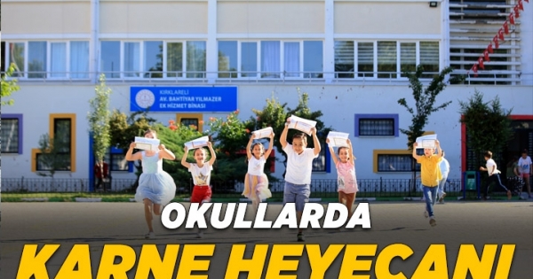 Okullarda karne heyecanı