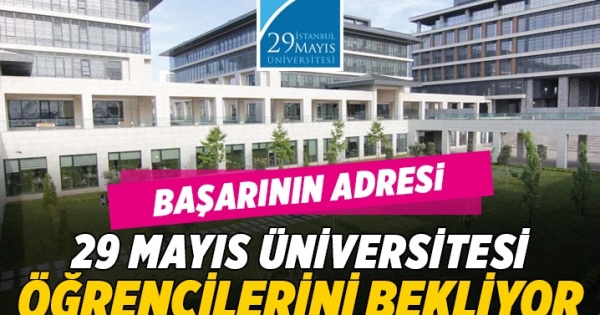 29 Mayıs Üniversitesi başarısını her geçen yıl artırıyor