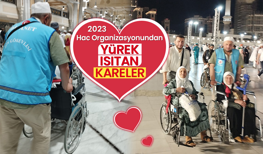 2023 Hac organizasyonundan yürekleri ısıtan kareler