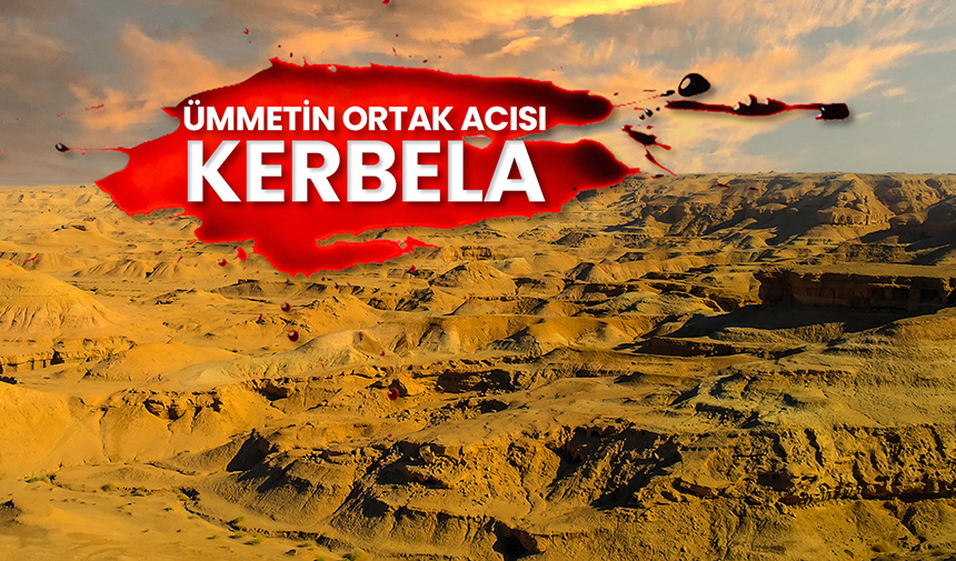Ümmetin ortak acısı: Kerbela – Diyanet Haber