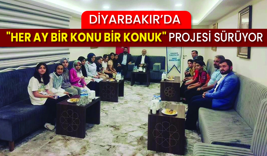 Diyarbakır’da “Her Ay Bir Konu Bir Konuk” projesi sürüyor