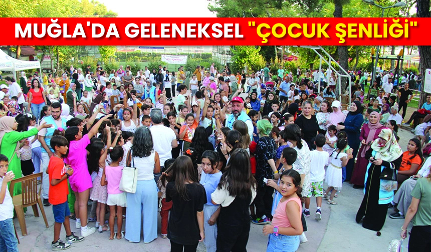 Muğla’da geleneksel “Çocuk Şenliği” – Diyanet Haber