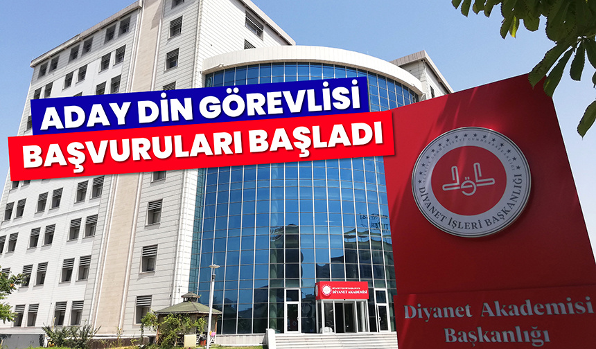 Diyanet Akademisi aday din görevlisi başvuruları başladı