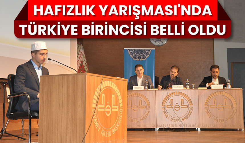 Hafızlık Yarışması’nda Türkiye birincisi Trabzon’dan