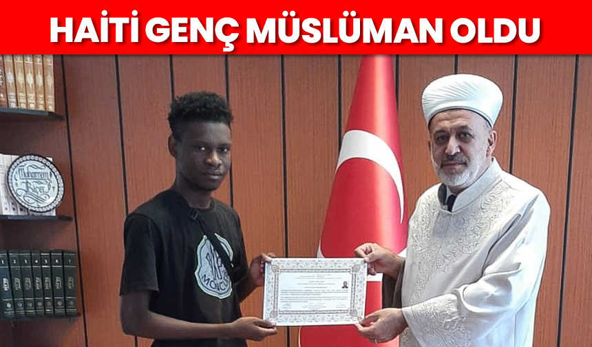 Haitili genç, Müslüman oldu – Diyanet Haber