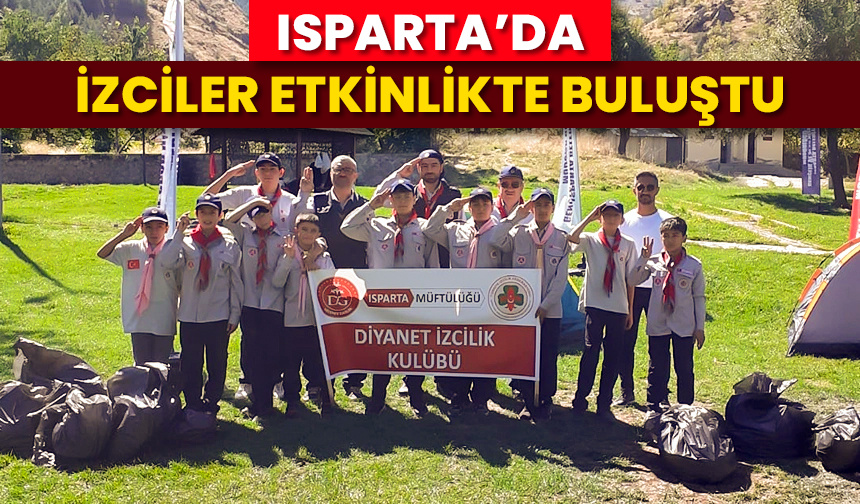 Isparta’da izciler etkinlikte buluştu – Diyanet Haber