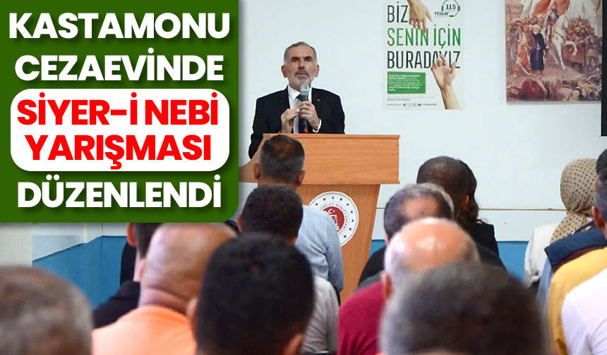 Kastamonu Cezaevinde “Siyer-i Nebi Yarışması” düzenlendi
