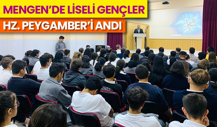 Mengen’de liseli gençler Hz. Peygamber’i andı