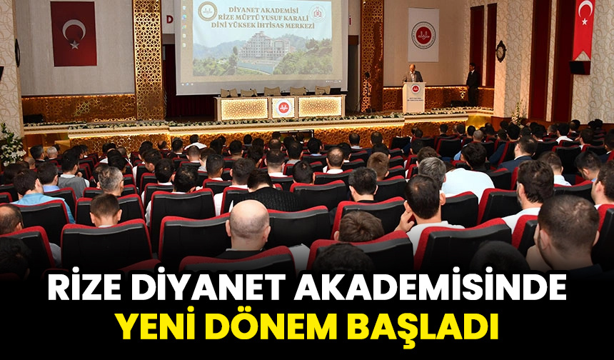 Rize Diyanet Akademisinde yeni dönem başladı
