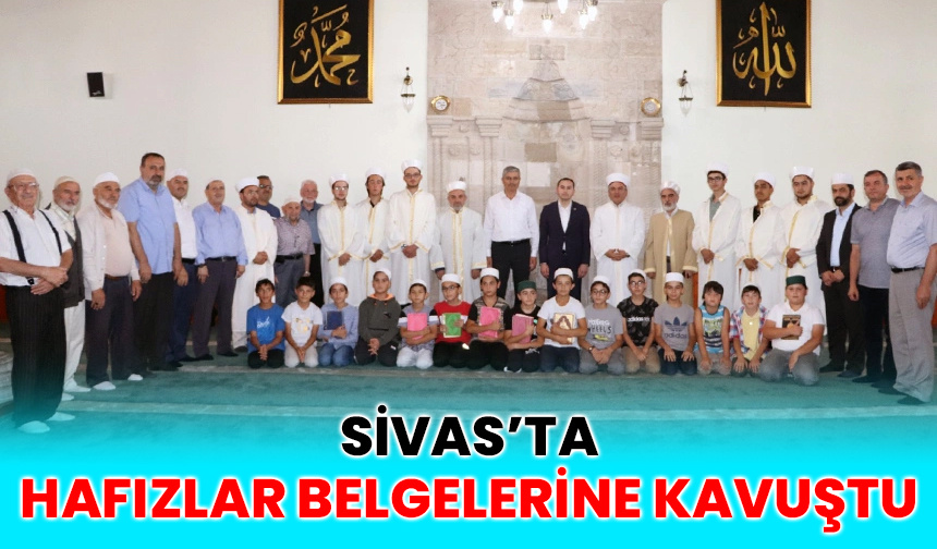 Sivas’ta hafızlar belgelerine kavuştu – Diyanet Haber