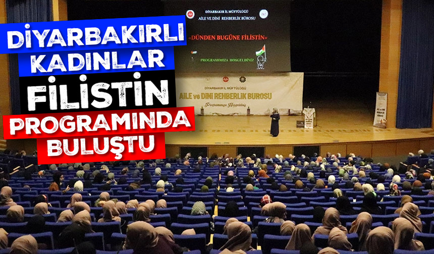 Diyarbakırlı kadınlar Filistin programında buluştu