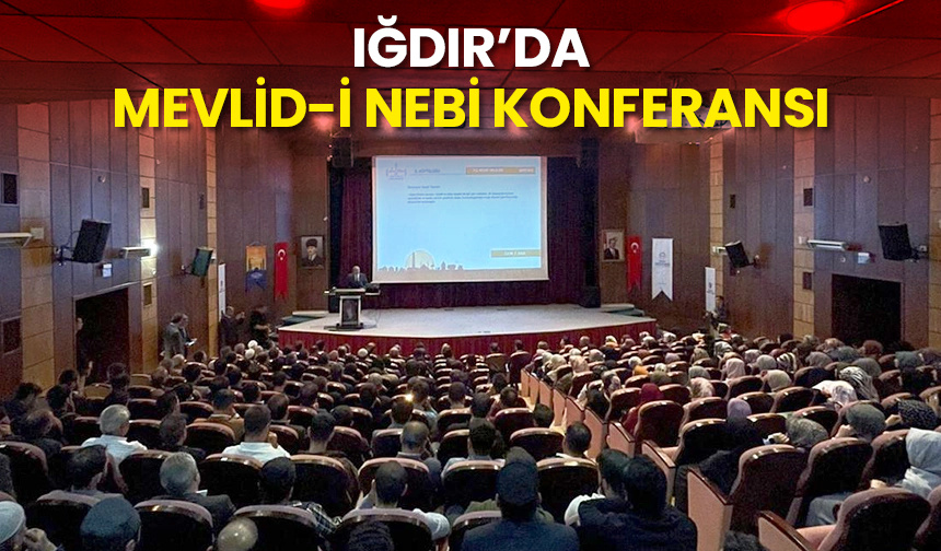 Iğdır’da Mevlid-i Nebi konferansı – Diyanet Haber