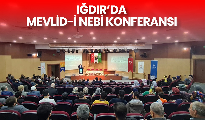 Iğdır’da Mevlid-i Nebi konferansı – Diyanet Haber