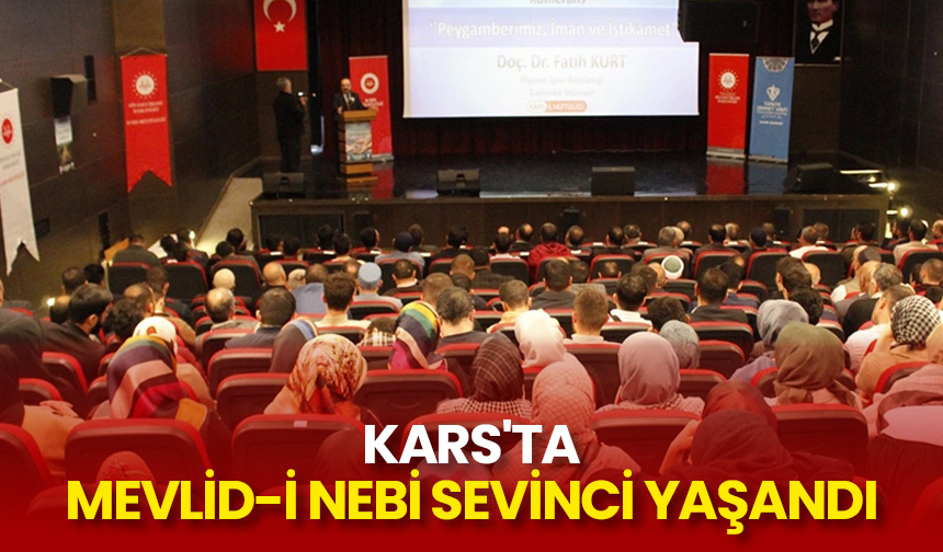 Kars’ta Mevlid-i Nebi sevinci yaşandı