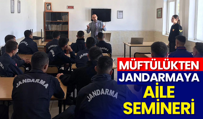 Müftülükten Jandarmaya aile semineri – Diyanet Haber
