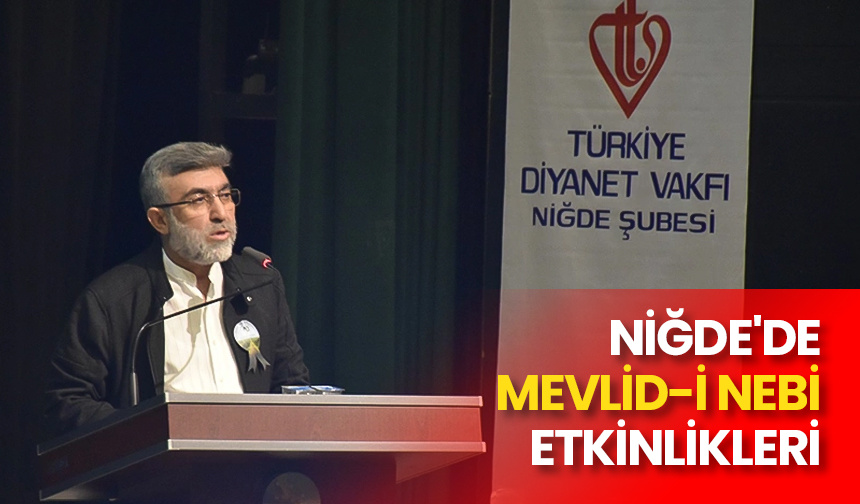 Niğde’de Mevlid-i Nebi etkinlikleri – Diyanet Haber