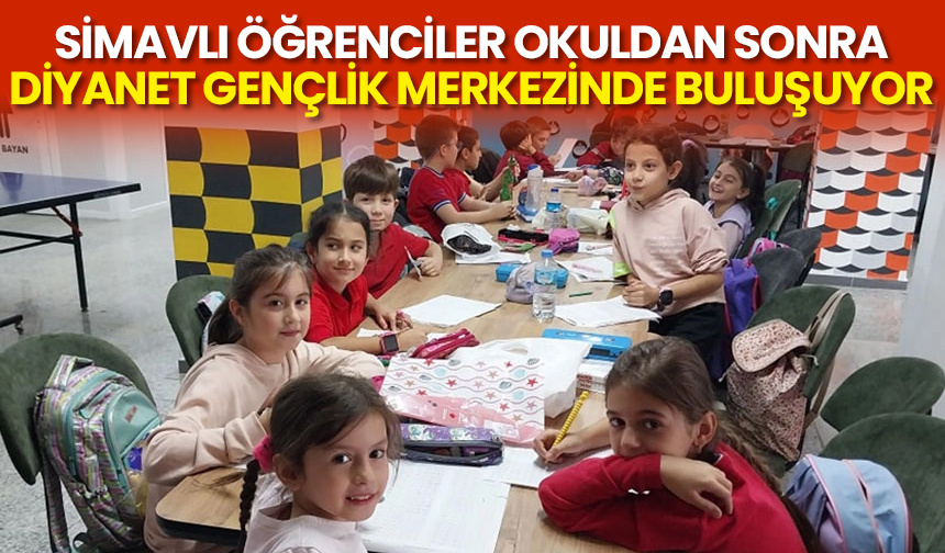 Simavlı öğrenciler okuldan sonra Diyanet Gençlik Merkezinde buluşuyor