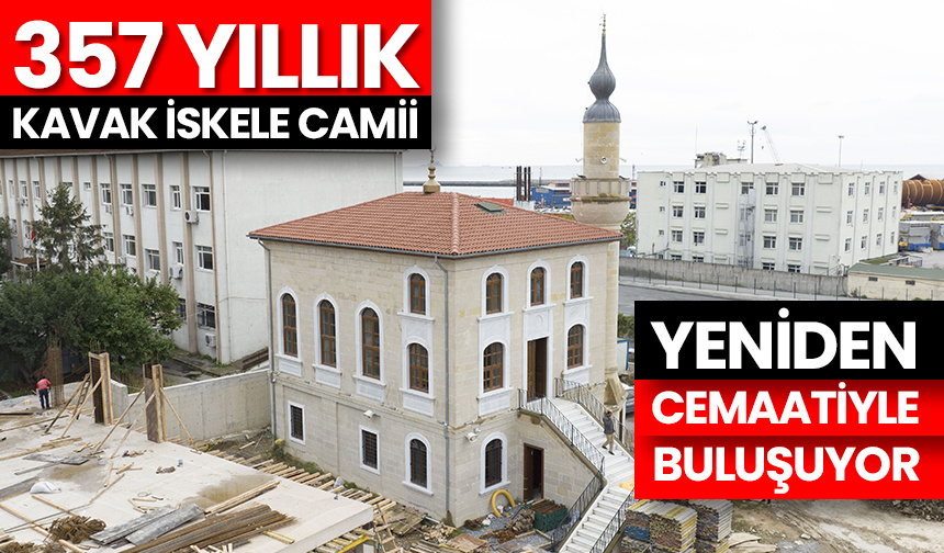 Üsküdar’daki 357 yıllık Kavak İskele Camii yeniden cemaatle buluşacak