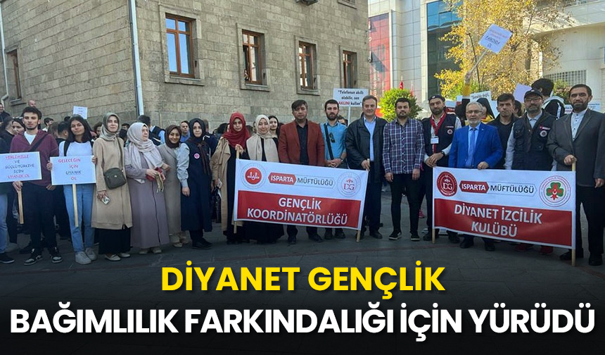 Diyanet gençlik, bağımlılık farkındalığı için yürüdü