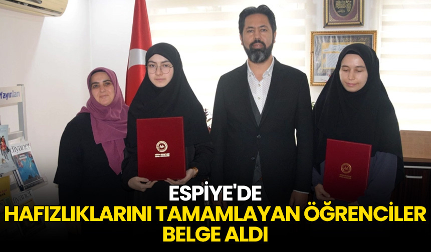 Espiye’de hafızlıklarını tamamlayan öğrenciler belge aldı
