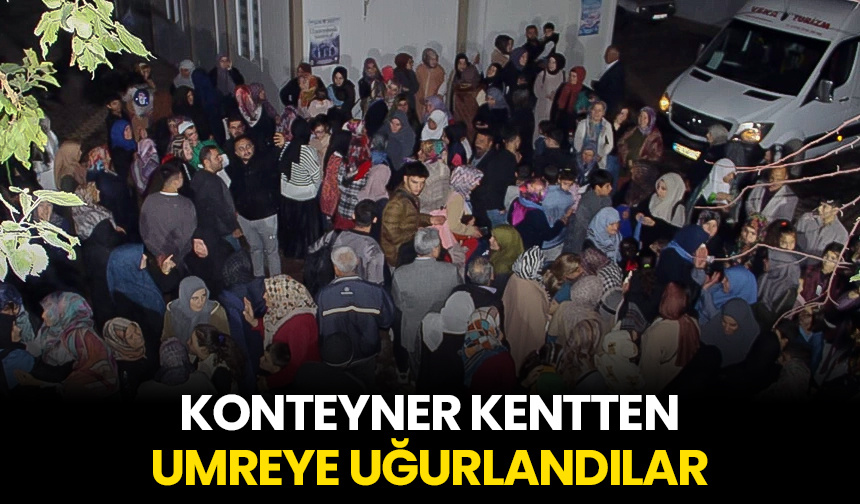 Konteyner kentten umreye uğurlandılar – Diyanet Haber