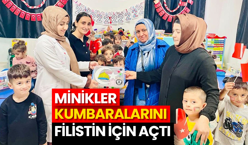 Minikler kumbaralarını Filistin için açtı