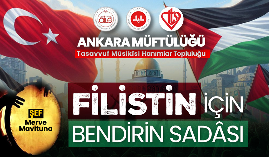 Kadınlar Bendirin sesiyle Filistin’e özgürlük diyecek