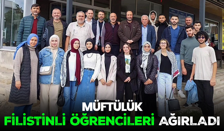 Müftülük Filistinli öğrencileri ağırladı – Diyanet Haber