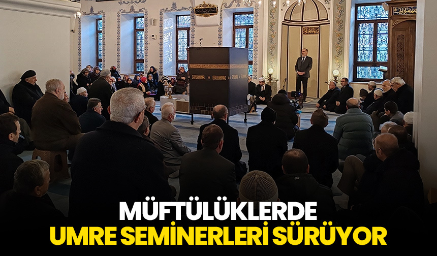 Müftülüklerde umre seminerleri sürüyor – Diyanet Haber