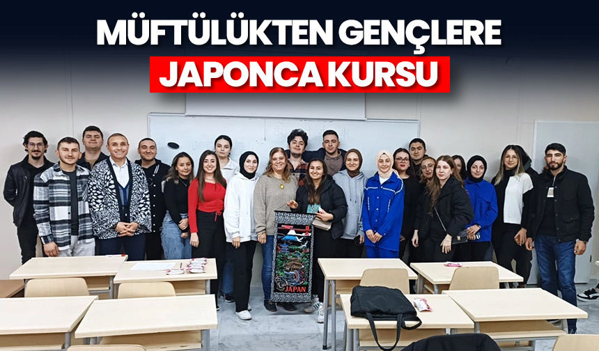 Müftülükten gençlere Japonca kursu – Diyanet Haber