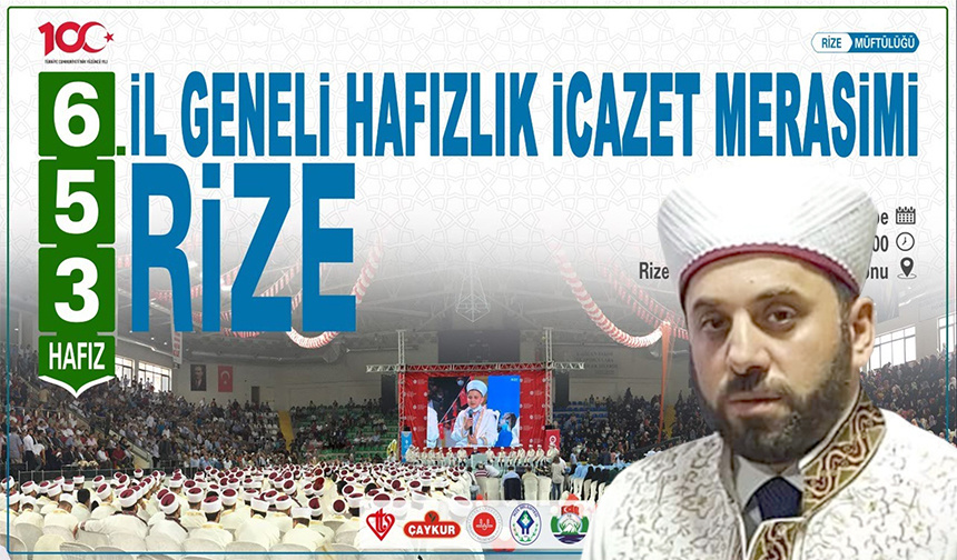 Rize’de bu yıl 653 hafız icazet alacak