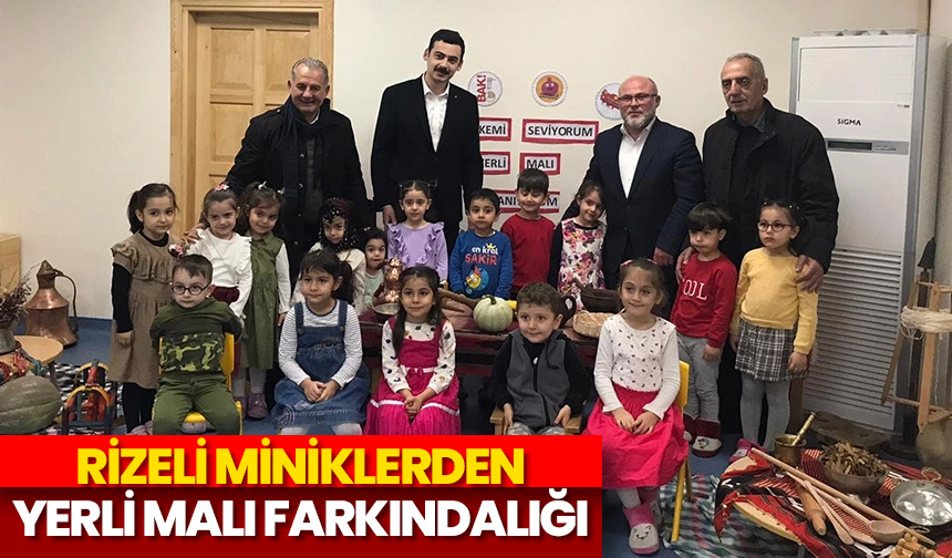 Rizeli miniklerden yerli malı farkındalığı