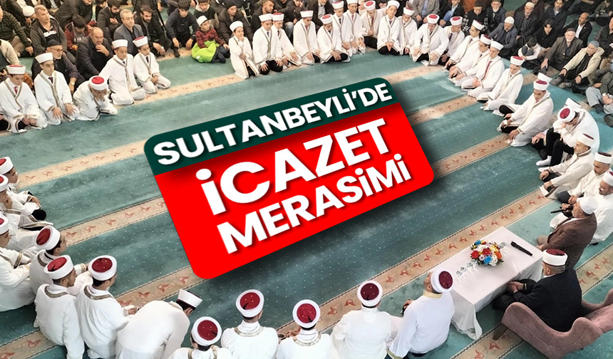 Sultanbeyli’de icazet merasimi – Diyanet Haber