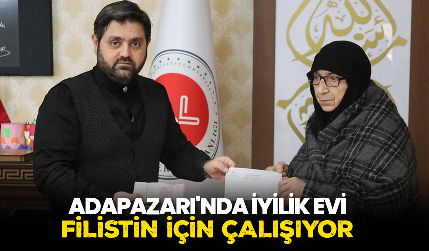 Adapazarı’nda iyilik evi Filistin için çalışıyor