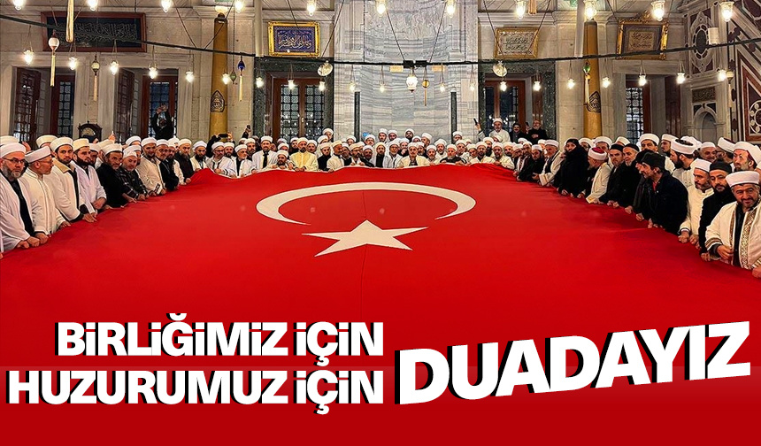 Din görevlileri Fatih Camii’nde “birlik ve huzur” için buluştu