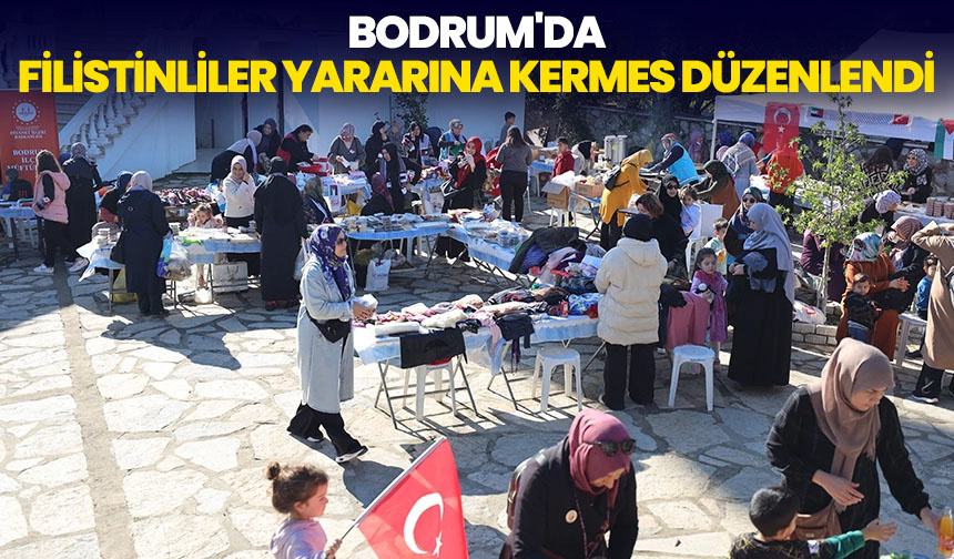 Bodrum’da Filistinliler yararına kermes düzenlendi