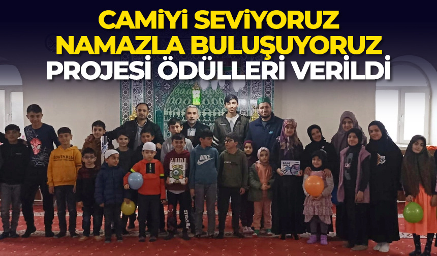 “Camiyi Seviyoruz, Namazla Buluşuyoruz” projesi ödülleri verildi