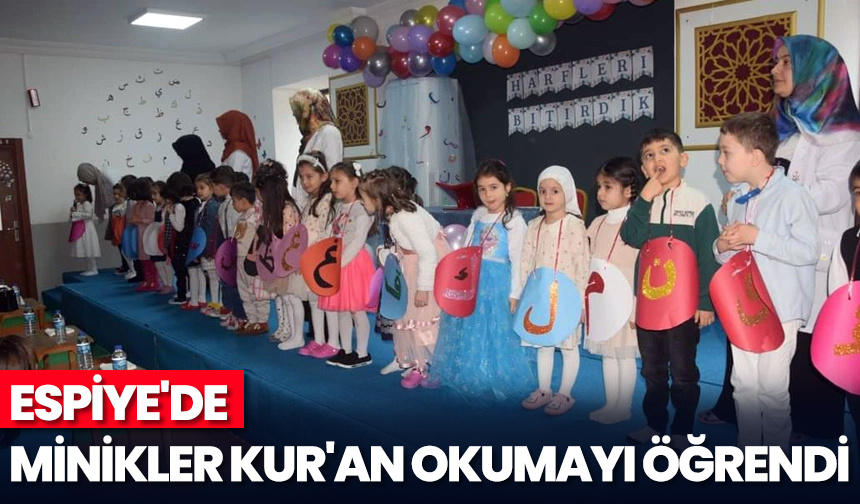 Espiye’de minikler Kur’an okumayı öğrendi