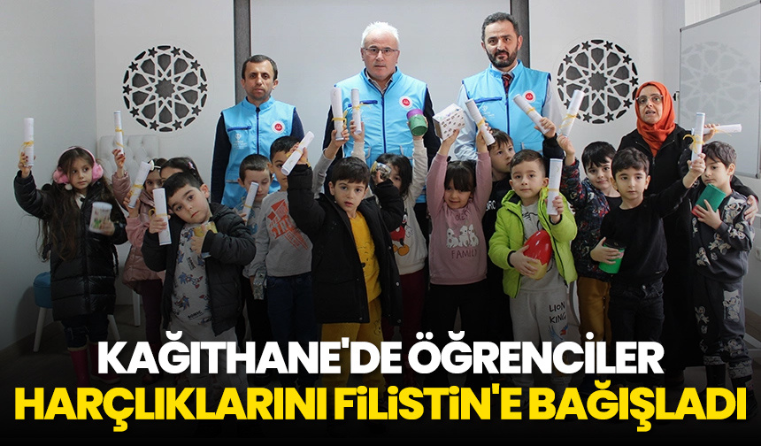 Kağıthane’de öğrenciler harçlıklarını Filistin’e bağışladı