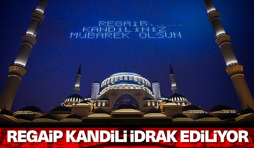 Regaip Kandili idrak ediliyor – Diyanet Haber