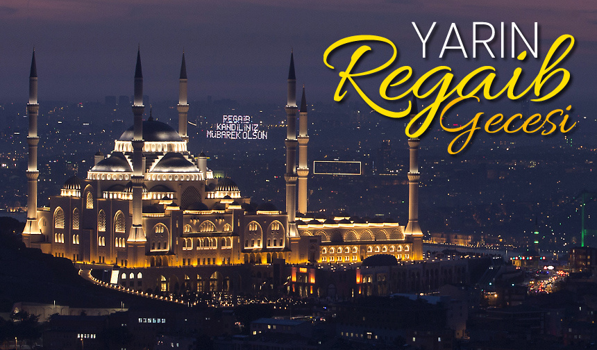 Yarın Regaib Gecesi – Diyanet Haber