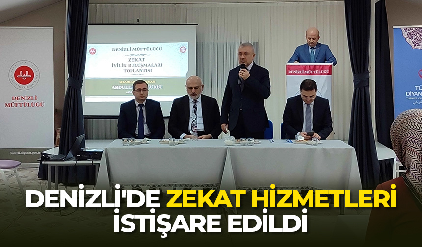 Denizli’de zekat hizmetleri istişare edildi