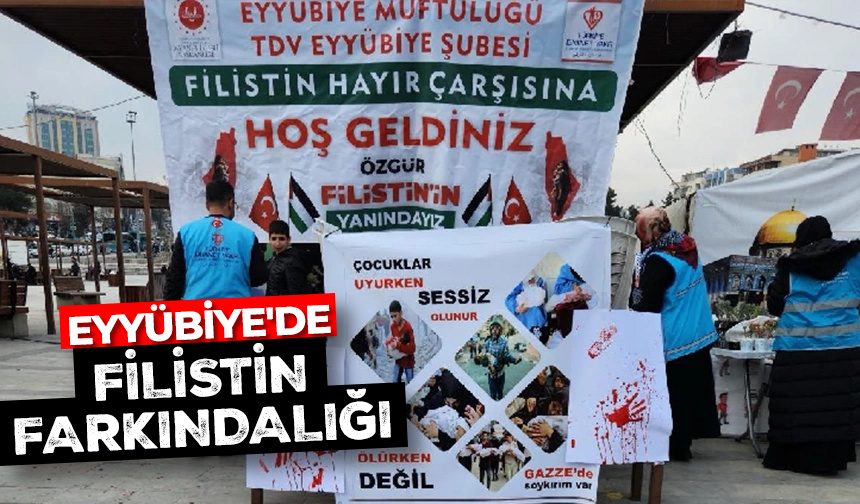 Eyyübiye’de Filistin farkındalığı – Diyanet Haber