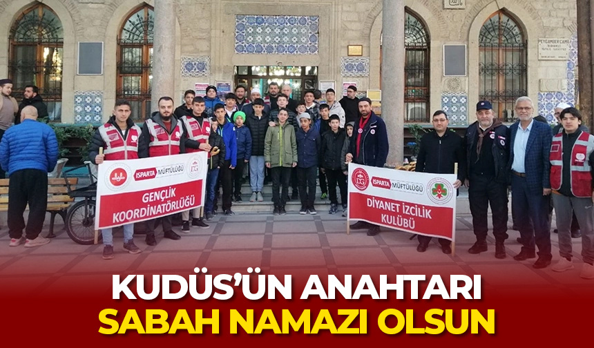 Kudüs’ün Anahtarı Sabah Namazı Olsun
