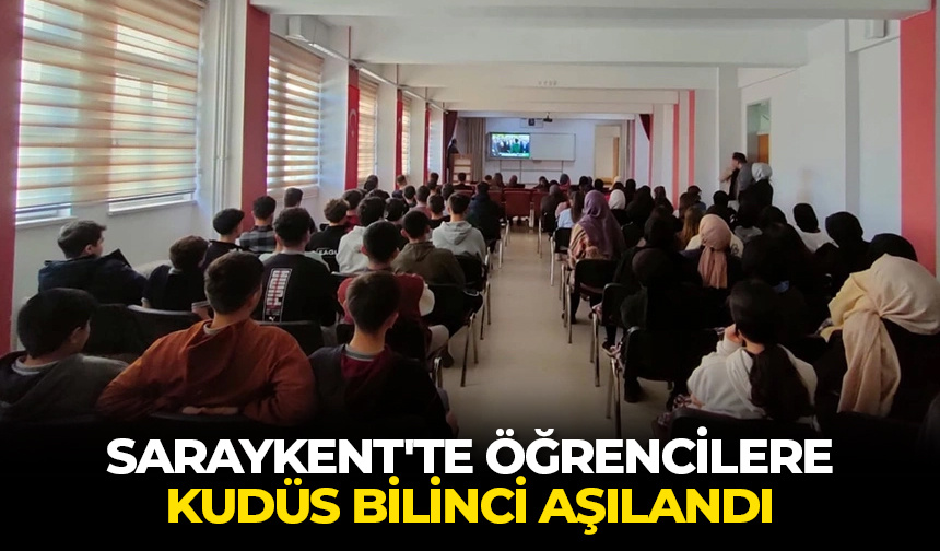 Saraykent’te öğrencilere Kudüs bilinci aşılandı