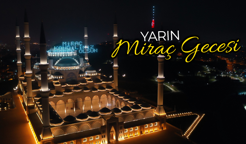 Yarın Miraç Gecesi – Diyanet Haber